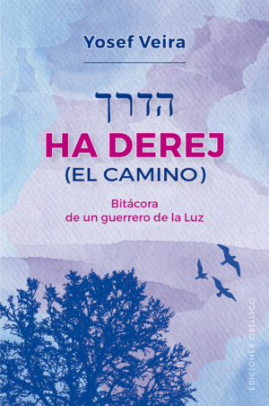 HA DEREJ (EL CAMINO)