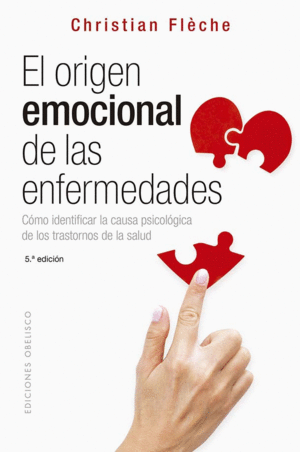 EL ORGEN EMOCIONAL DE LAS ENFERMEDADES (N.E.)