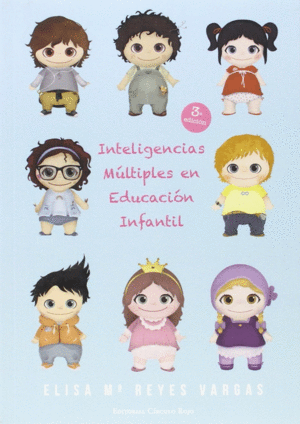 INTELIGENCIAS M�LTIPLES EN EDUCACI�N INFANTIL.