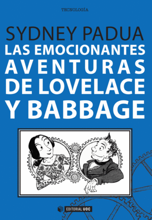 LAS EMOCIONANTES AVENTURAS DE LOVELACE Y BABBAGE