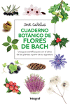 CUADERNO BOTANICO FLORES DE BACH