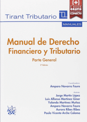 MANUAL DE DERECHO FINANCIERO Y TRIBUTARIO. P.GENERAL. 3 ED.