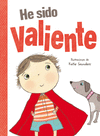 HE SIDO VALIENTE  CARTONE