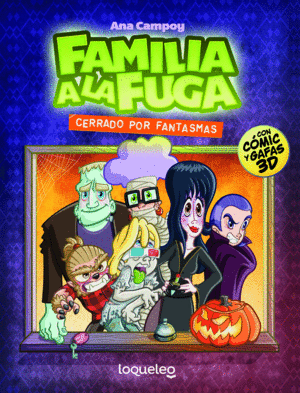 FAMILIA A LA FUGA 3  CERRADO POR FANTASMAS.