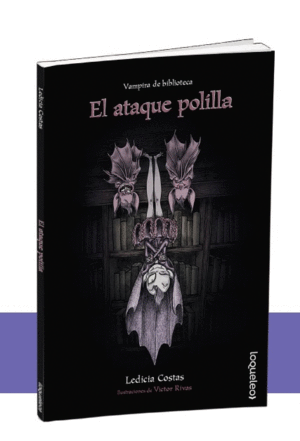 VAMPIRA DE BIBLIOTECA  EL ATAQUE POLILLA