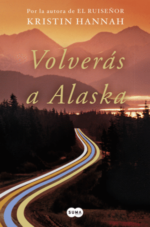 VOLVERS A ALASKA