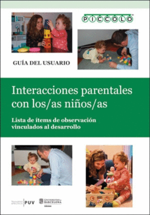 PICCOLO. INTERACCIONES PARENTALES CON LOS/LAS NIOS/AS