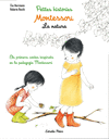 PETITES HISTORIES MONTESSORI  LA NATURA