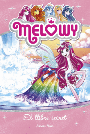 MELOWY 6 EL LLIBRE SECRET