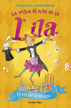 LA VOLTA AL MON DE LA LILA 2 EL REI DE LA MAGIA