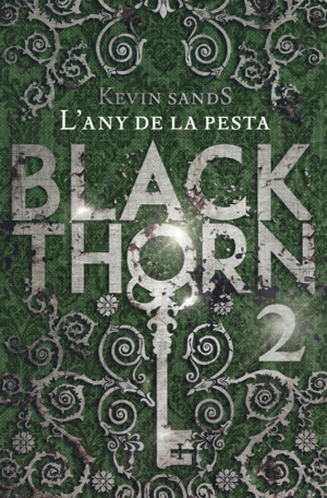 BLACKTHORN 2 LANY DE LA PESTA
