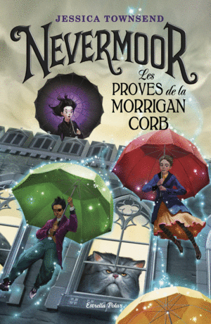 NEVERMOOR   LES PROVES DE LA MORRIGAN CORB