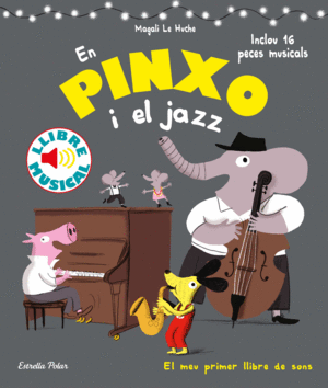 EN PINXO I EL JAZZ.    LLIBRE MUSICAL