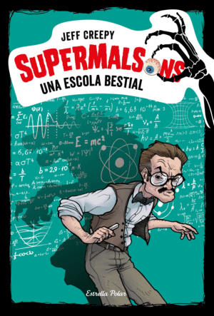 SUPERMALSONS 6  UNA ESCOLA BESTIAL