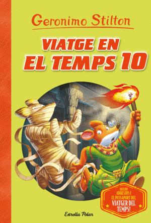 GERONIMO STILTON  VIATGE EN EL TEMPS 10