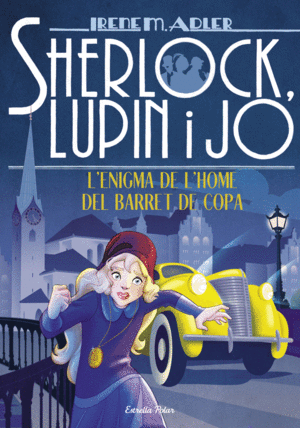 SHERLOCK LUPIN I JO 15 L'ENIGMA DE L'HOME DEL BARRET DE COPA