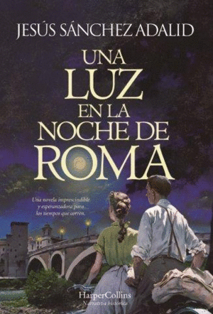 UNA LUZ EN LA NOCHE DE ROMA