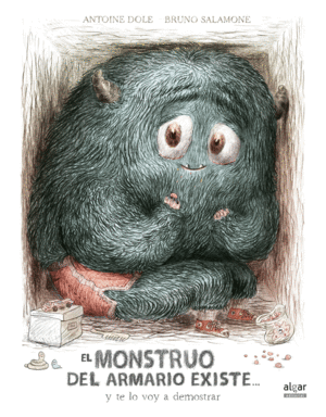 EL MONSTRUO DEL ARMARIO EXISTE... �Y TE LO VOY A DEMOSTRAR!