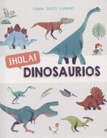 HOLA! DINOSAURIOS