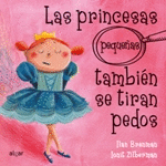 PRINCESAS (PEQUEAS) TAMBIN SE TIRAN PEDOS  CARTONE