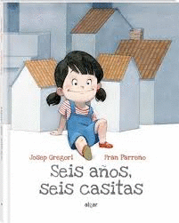 SEIS AOS, SEIS CASITAS