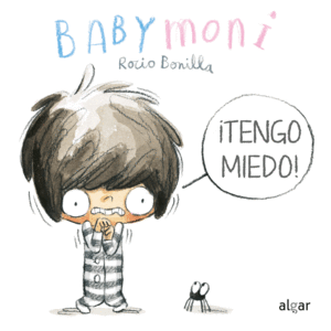 TENGO MIEDO!  BABYMONI   CARTONE