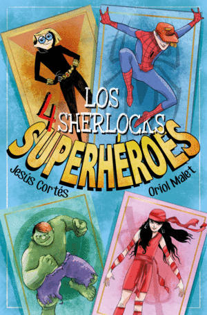 LOS 4 SHERLOCKS 5 SUPERHROES