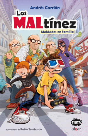 MALTINEZ, LOS. MALDADES EN FAMILIA