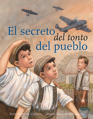 SECRETO DEL TONTO DEL PUEBLO,EL