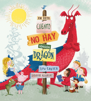 EN ESTE CUENTO NO HAY NING�N DRAG�N