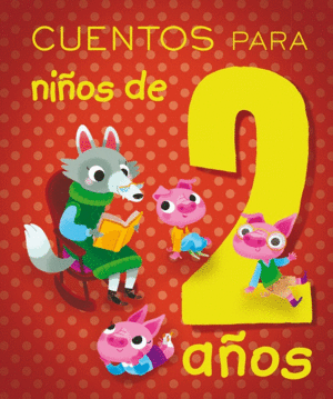 CUENTOS PARA NI�OS DE 2 A�OS