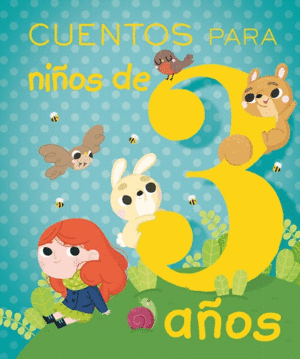 CUENTOS PARA NI�OS DE 3 A�OS