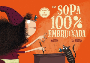 UNA SOPA 100% EMBRUIXADA  (CAT)