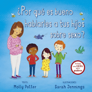 POR QUE ES BUENO HABLARLES A TUS HIJOS SOBRE SEXO?