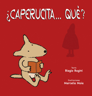 CAPERUCITA...QU?     CARTONE