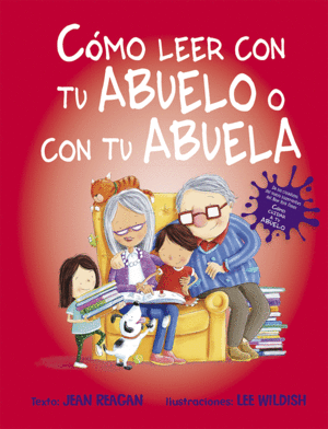 COMO LEER CON TU ABUELO O CON TU ABUELA