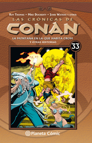 LAS CRONICAS DE CONAN N 33/34