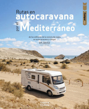 RUTAS EN AUTOCARAVANA POR EL MEDITERRANEO