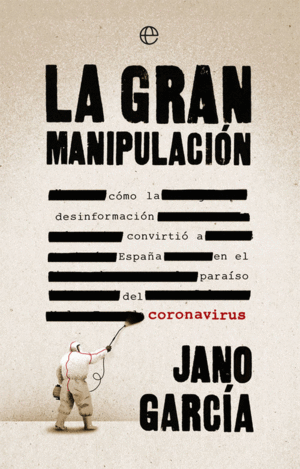 LA GRAN MANIPULACIN