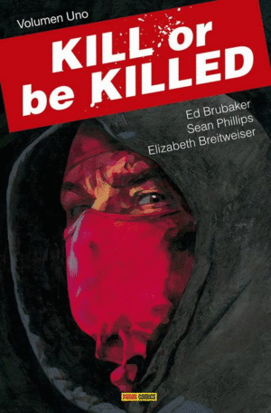 KILL OR BE KILLED 01