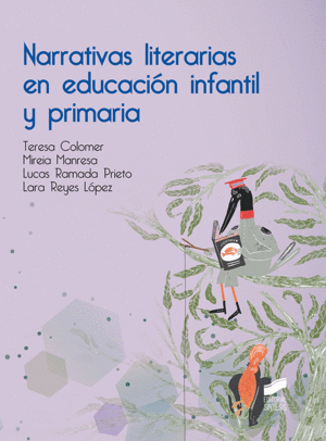 NARRATIVAS LITERARIAS EN EDUCACIN INFANTIL Y PRIMARIA