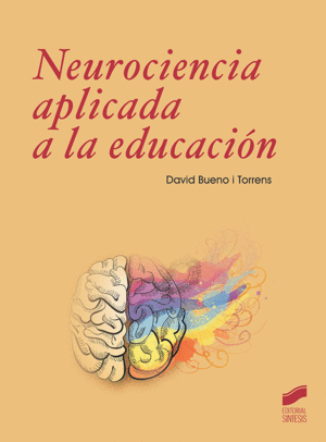 NEUROCIENCIA A APLICADA A LA EDUCACIN