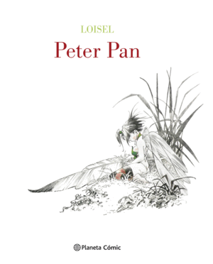 PETER PAN    DE LOISEL (EDICIN DE LUJO BLANCO Y NEGRO)