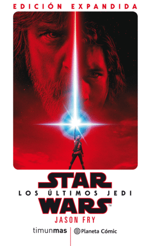 STAR WARS LOS ULTIMOS JEDI (NOVELA)
