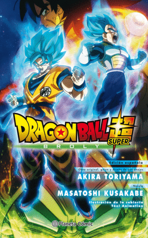 DRAGON BALL SUPER BROLY  -NOVELA-