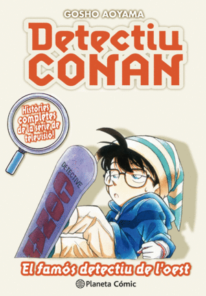 DETECTIU CONAN N 10/10 EL FAMOS DETECTIU DE L'OEST