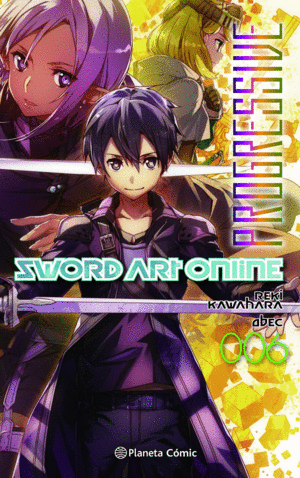 SWORD ART ONLINE PROGRESSIVE N 06 (NOVELA)