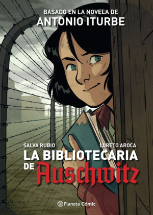 LA BIBLIOTECARIA DE AUSCHWITZ (NOVELA GRAFICA)