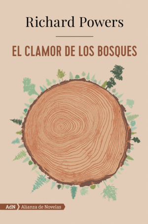 EL CLAMOR DE LOS BOSQUES (ADN)