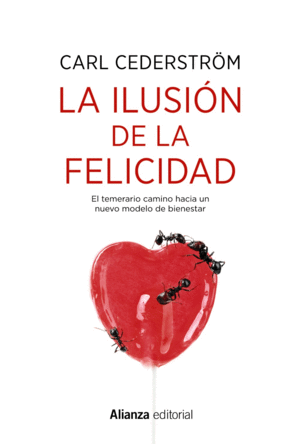 LA ILUSIN DE LA FELICIDAD